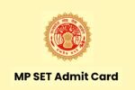 MP SET Admit Card