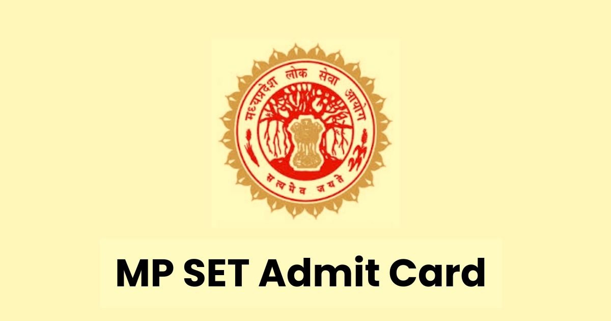 MP SET Admit Card